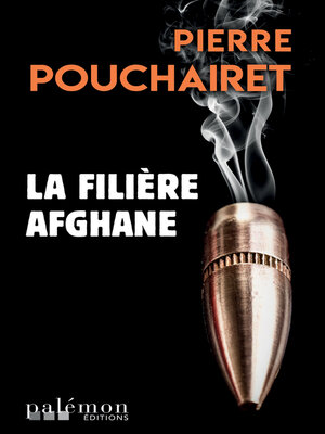 cover image of La filière afghane